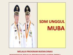 Muba Buka Loker Besar-besaran Bagi Putra Daerah