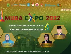 Muba Expo 2022, Dihibur Artis Hingga Diramaikan Ratusan Tenant UMKM