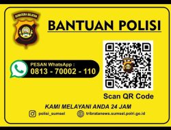 Butuh Bantuan Polisi Hubungi Telp Wa 081370002110 dan butuh bantuan kedaruratan call 112 (bebasPulsa)