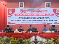 Anggota DPRD Muratara Umumkan Penetapan Bupati dan Wakil Bupati Terpilih 2024